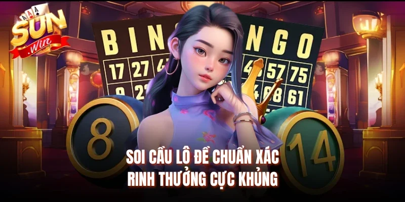 Soi cầu lô đề